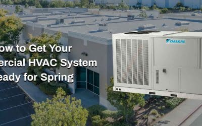 How to Get Your Commercial HVAC System Ready for Spring